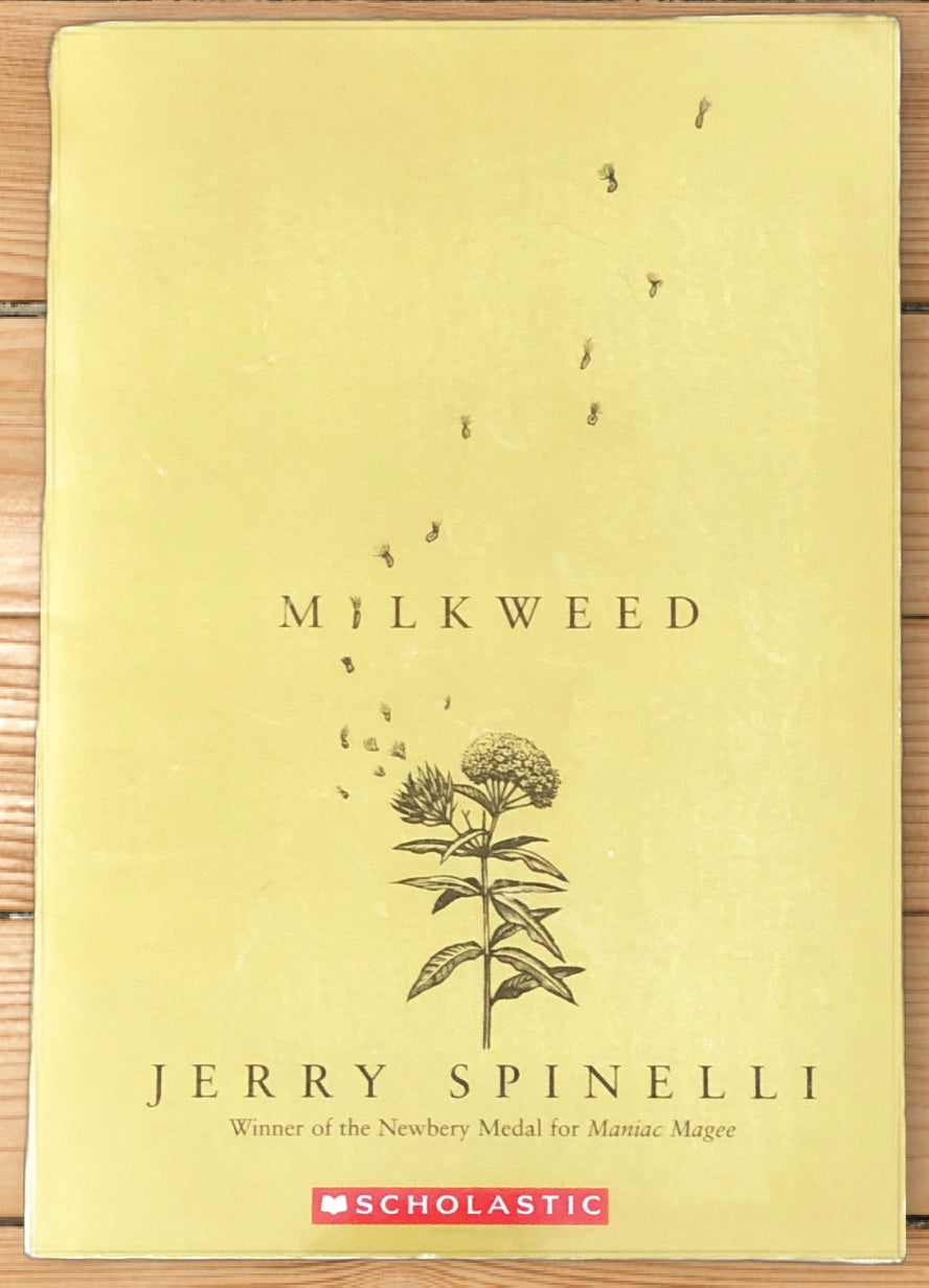 Milkweed by Jerry Spinelli