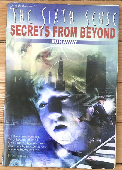 The Sixth Sense Secrets from Beyond: Runaway by David Benjamin