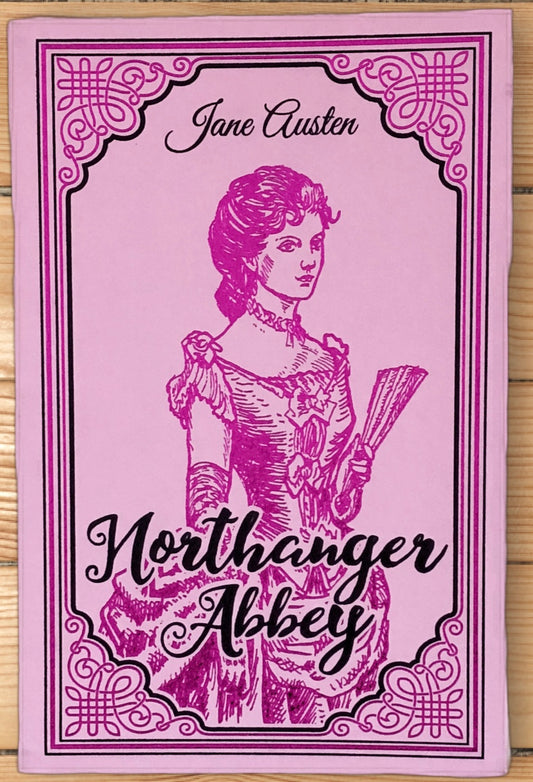 Northanger Abbey by Jane Austen