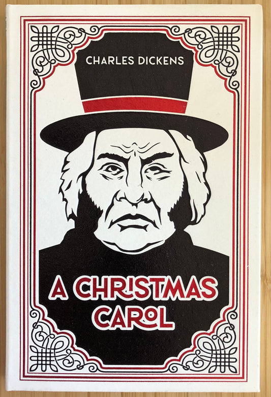 A Christmas Carol by Charles Dickens