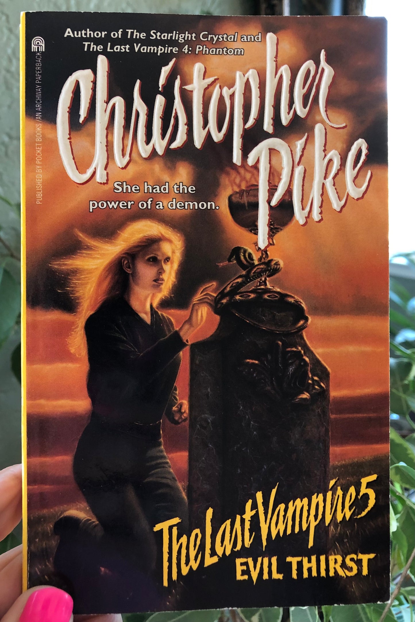 The Last Vampire 5: Evil Thirst by Christopher Pike