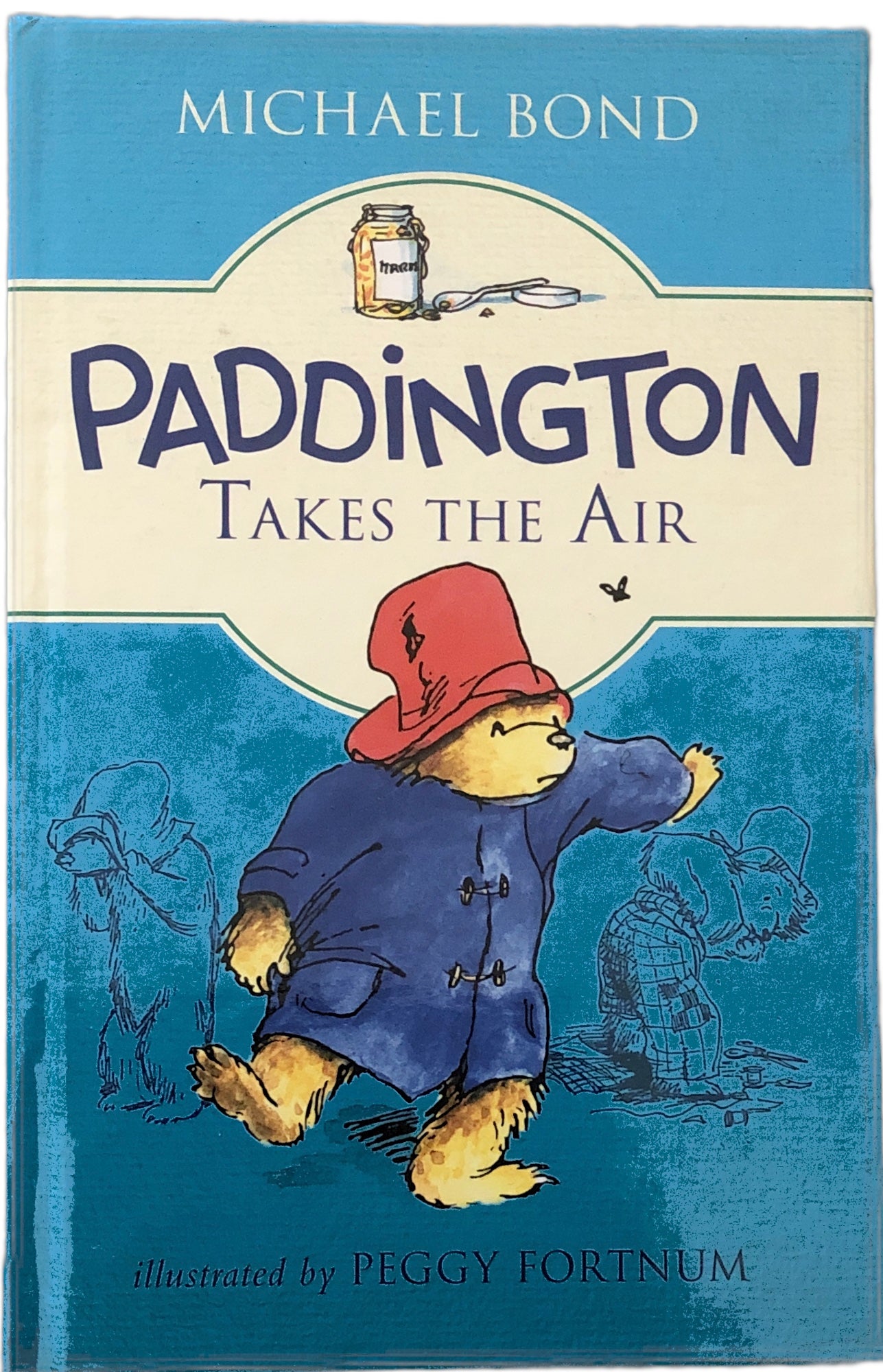 Paddington Takes the Air by Michael Bond