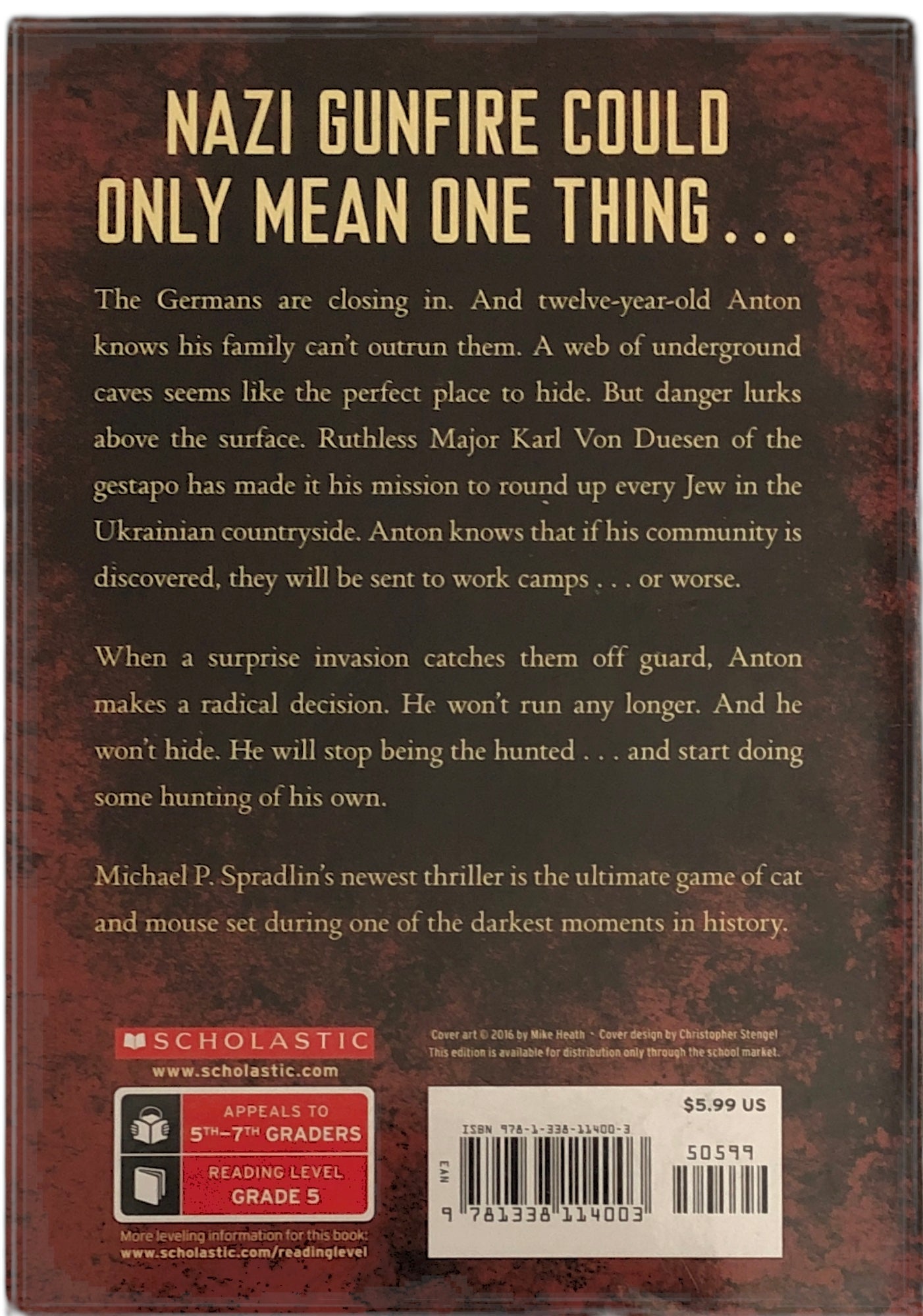 The Enemy Above: A Novel of World War II by Michael P. Spradlin