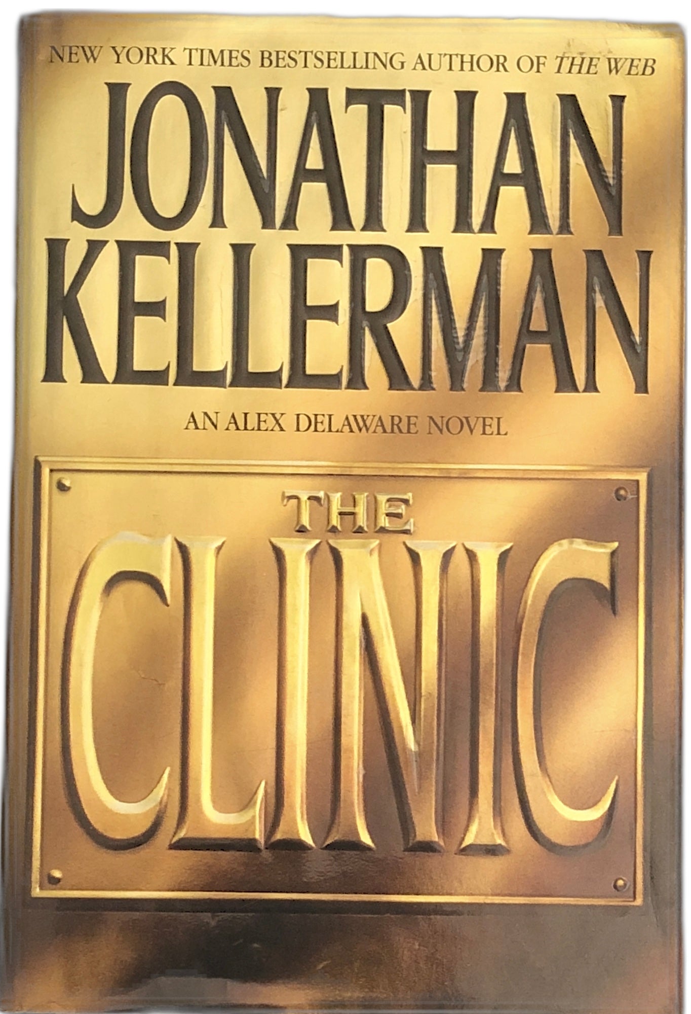 The Clinic by Jonathan Kellerman