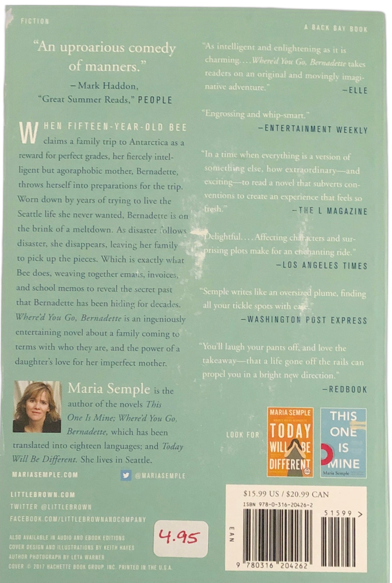 Where'd You Go Bernadette: A Novel by Maria Semple