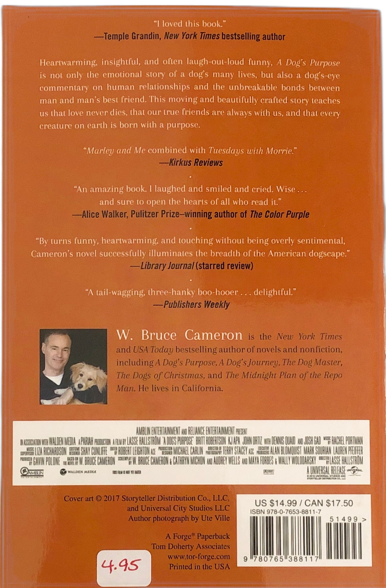 A Dog's Purpose by W. Bruce Cameron