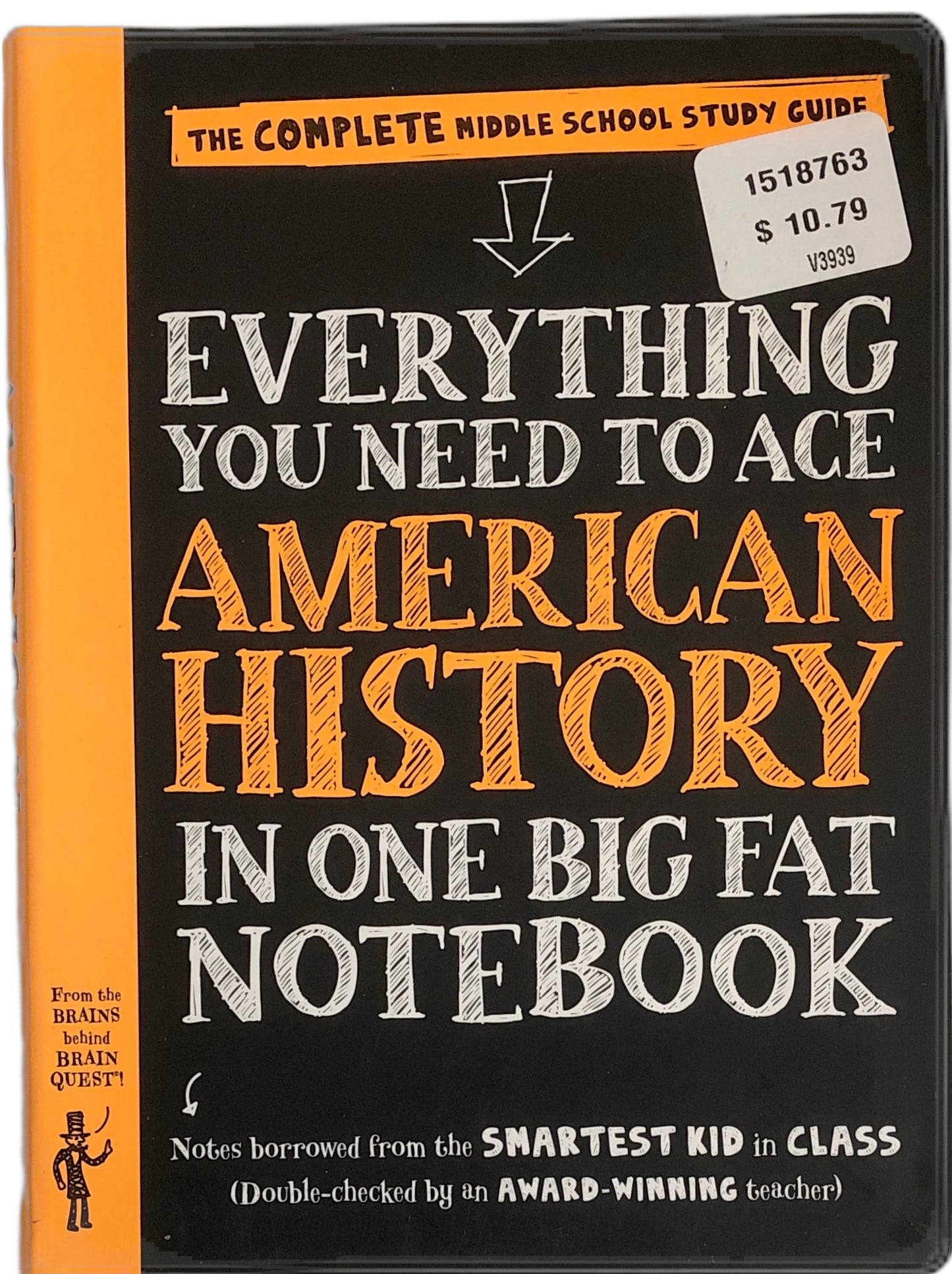 Everything You Need to Ace American History in One Big Fat Notebook: The Complete Middle School Study Guide (Big Fat Notebooks) by Workman Publishing