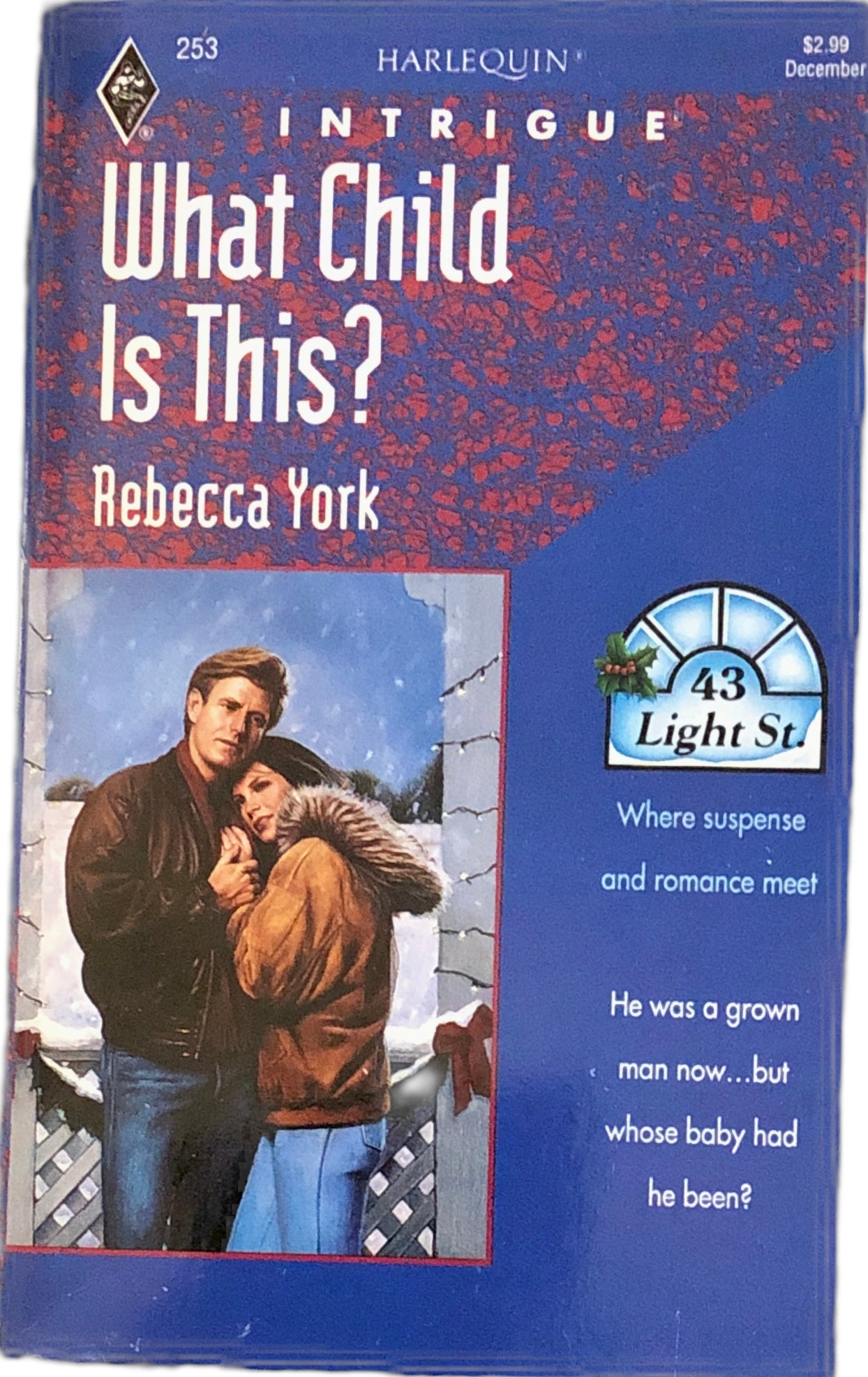 What Child Is This? (Harlequin Intrigue, No 239) by Rebecca York