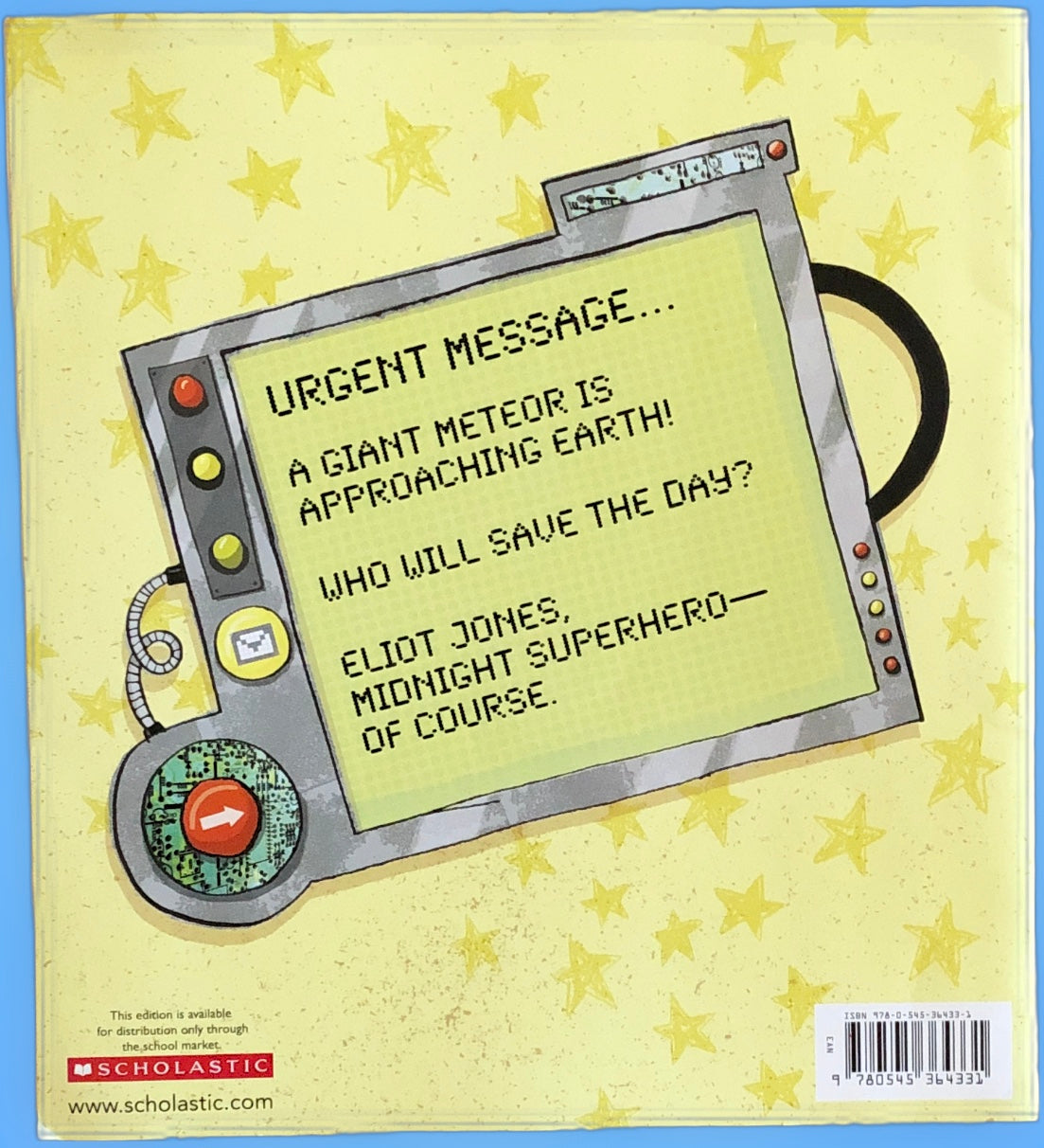 Eliot Jones, Midnight Superhero by Anne Cottringer