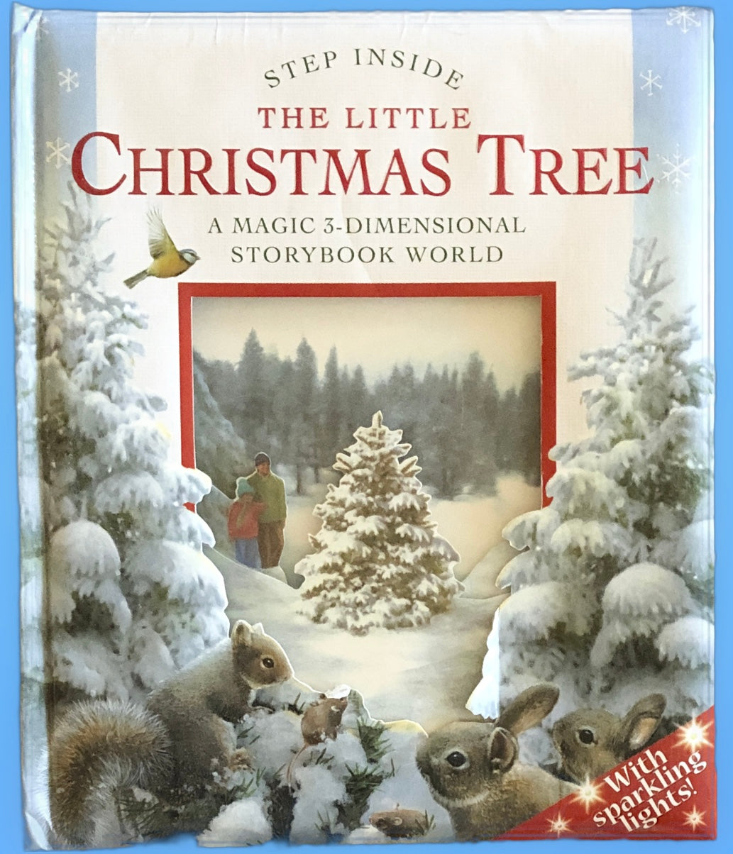 The Little Christmas Tree: A Magic 3-Dimensional Storybook World