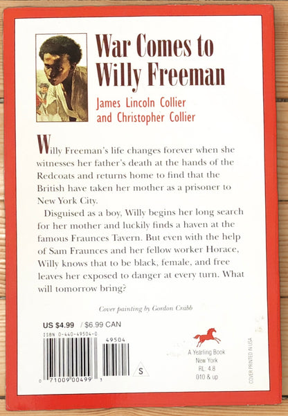 War Comes to Willy Freeman by James Lincoln Collier and Christopher Collier