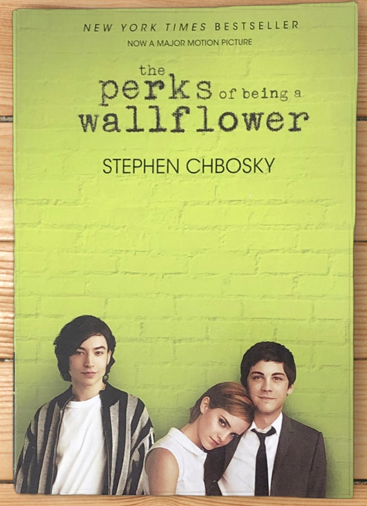 The Perks of Being a Wallflower by Stephen Chbosky