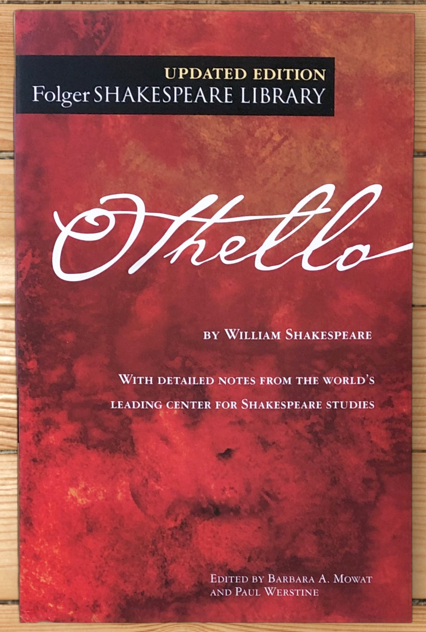 Othello By William Shakespeare Folger Library Edition