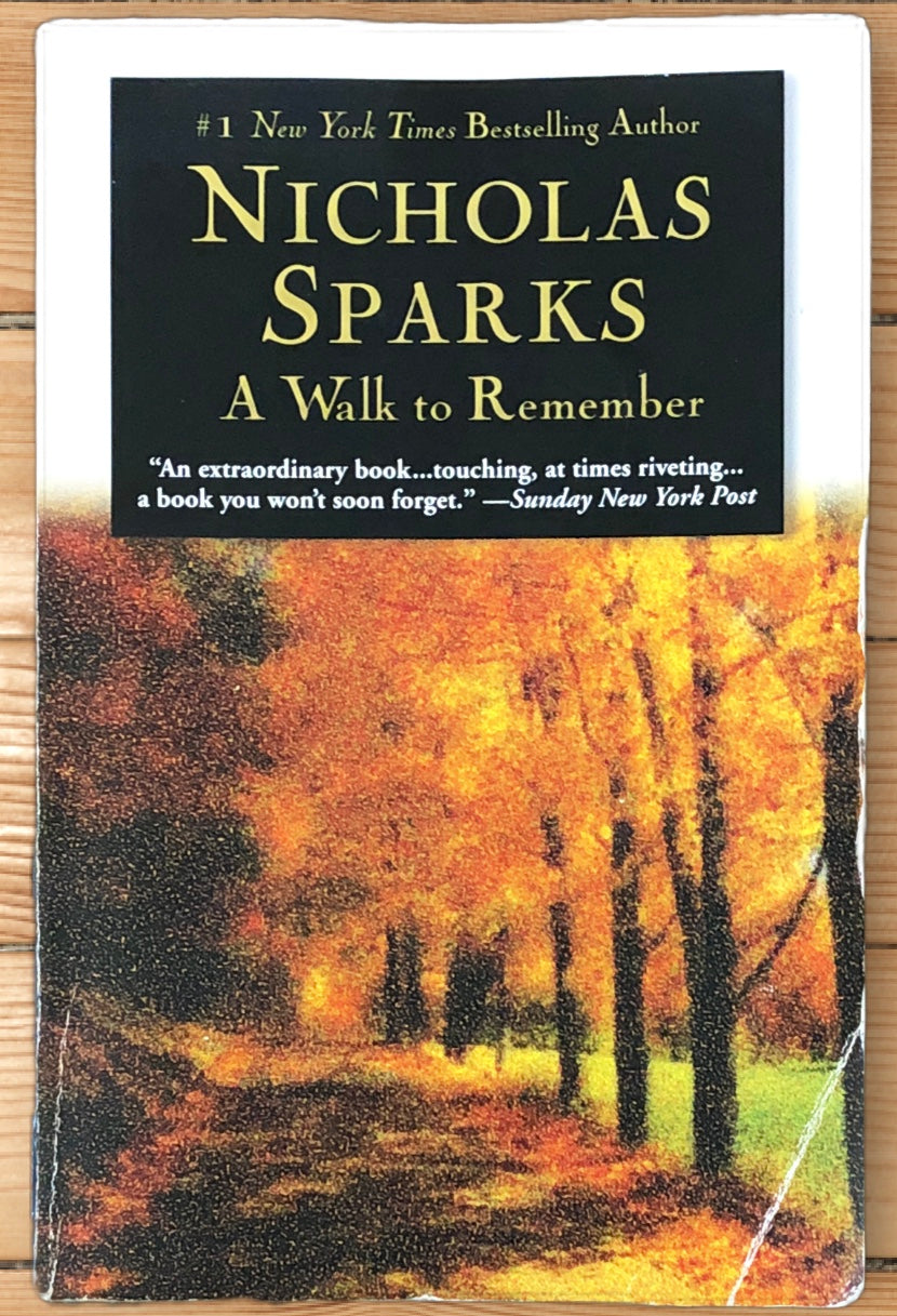 A Walk to Remember by Nicholas Sparks