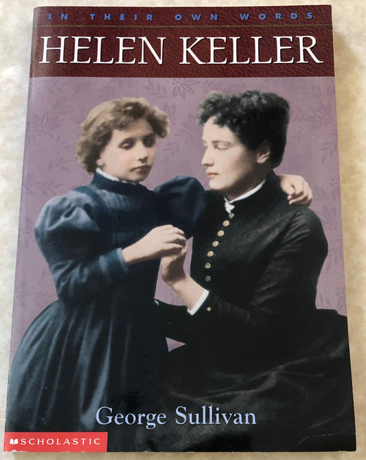 Helen Keller by George Sullivan