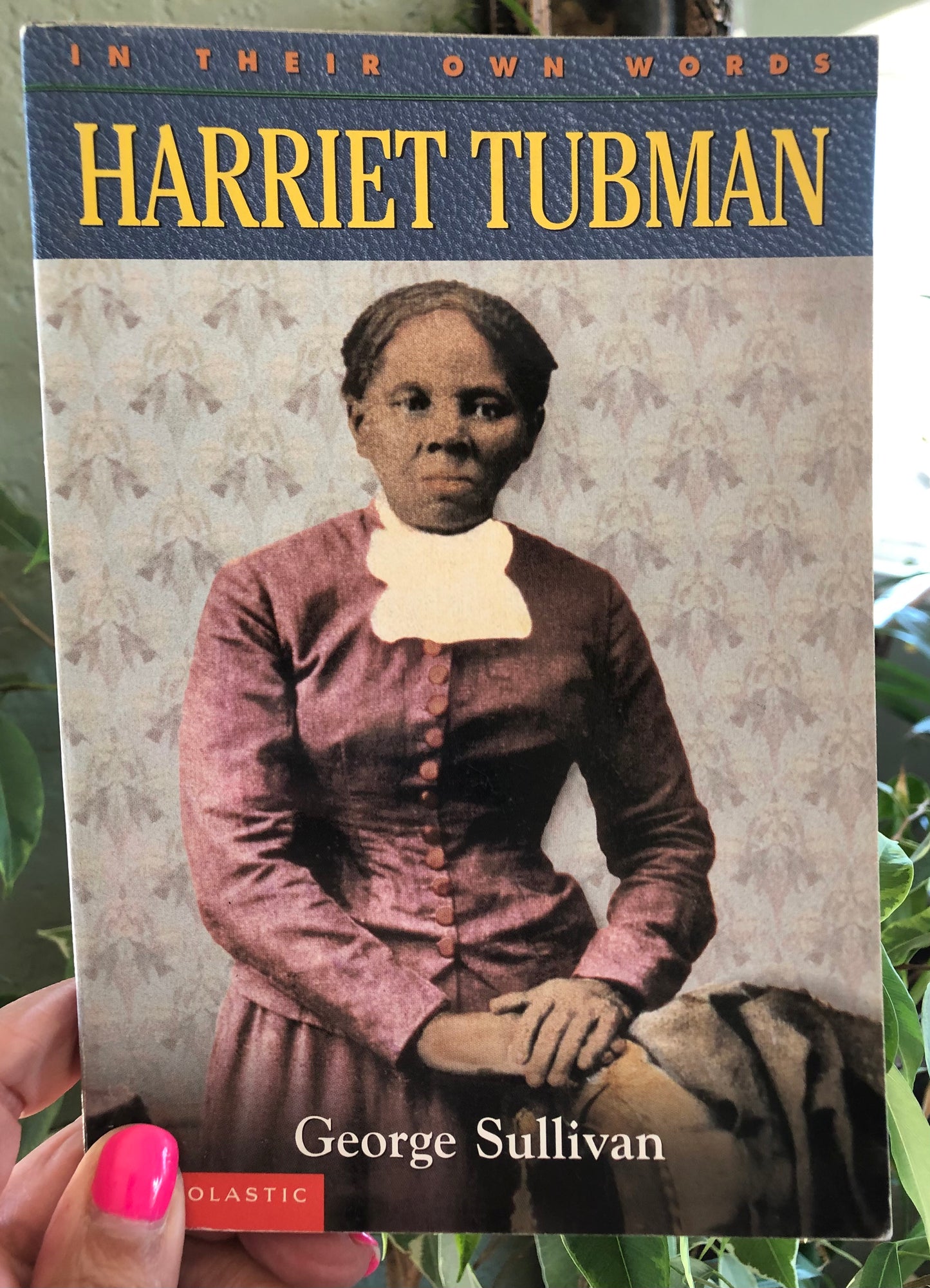 Harriet Tubman by George Sullivan