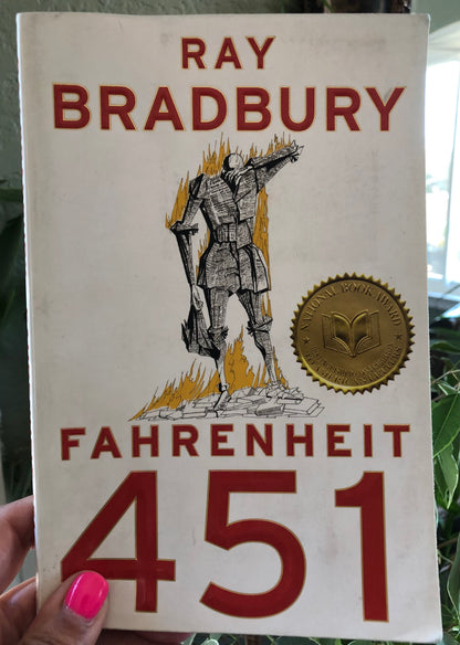 Fahrenheit 451 by Ray Bradbury