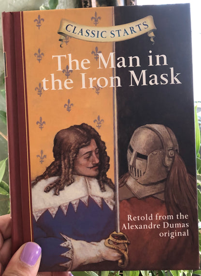 The Man in the Iron Mask (Classic Starts)