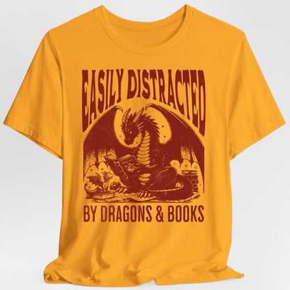 Easily Distracted by Dragons & Books Shirt
