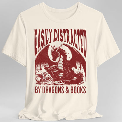 Easily Distracted by Dragons & Books Shirt