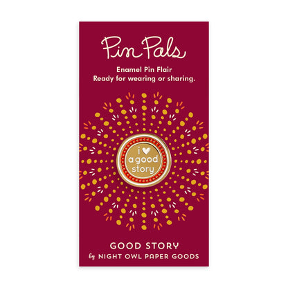 Good Story Enamel Pin
