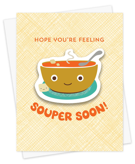 Souper Sticker Get Well Card