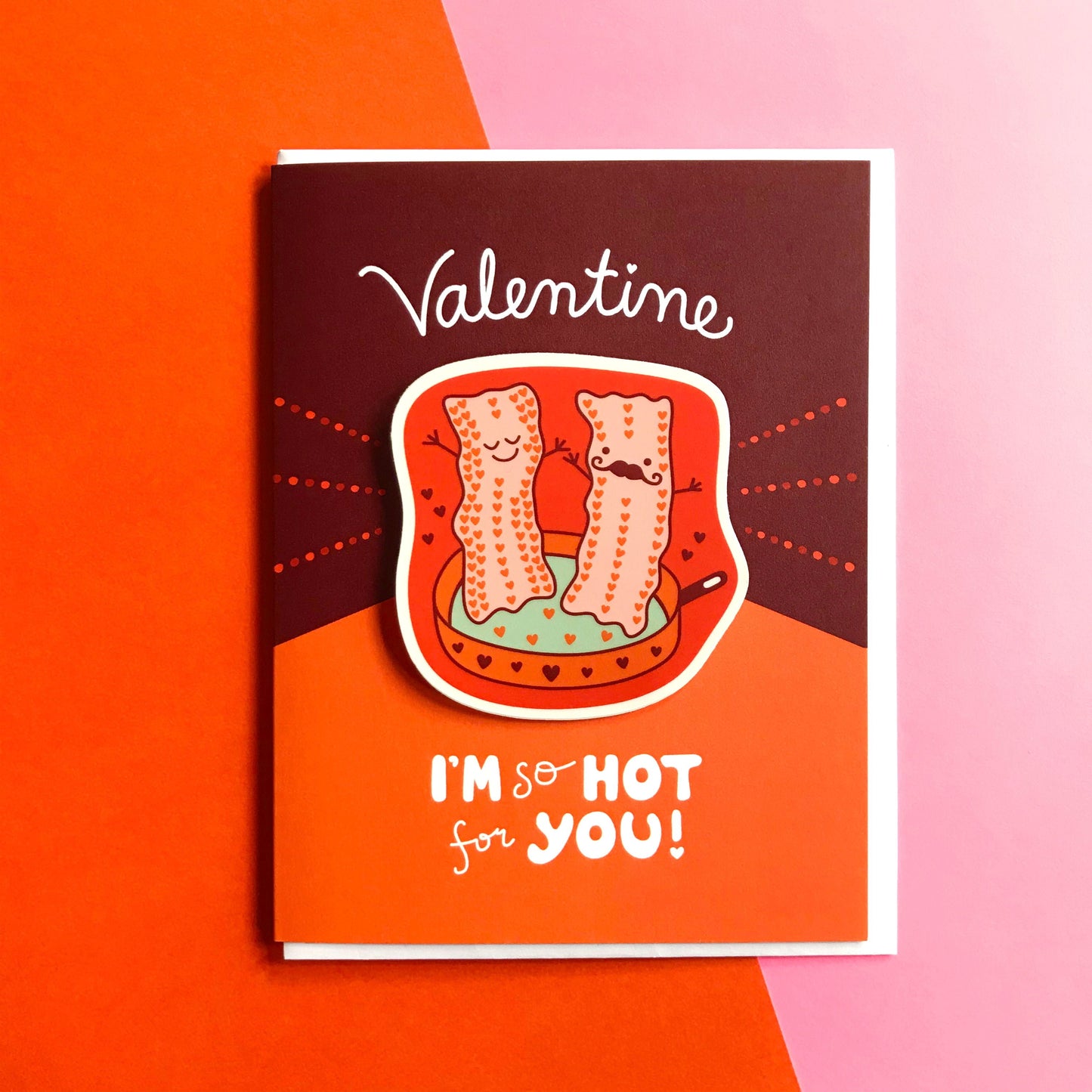 Valentine Bacon Sticker Love Card