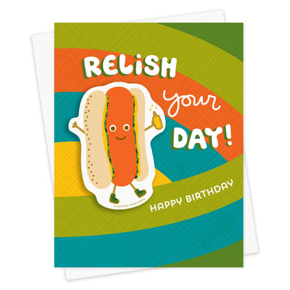 Relish Your Day Sticker Birthday Card