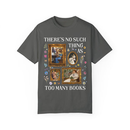 Too Many Books Tee Shirt