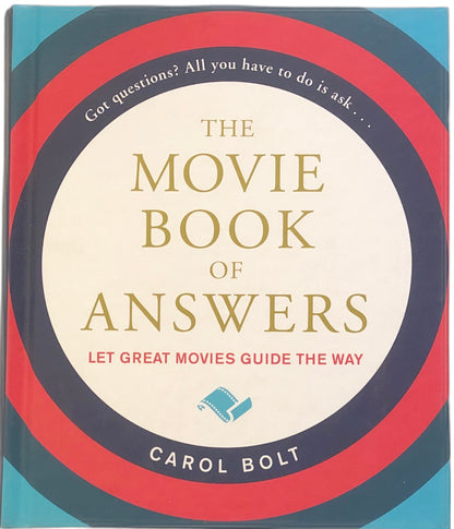 The Movie Book of Answers by Carol Bolt