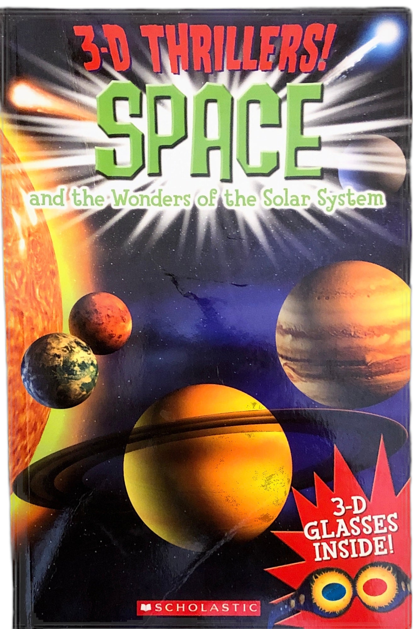 3-D Thrillers! Space and the Wonders of the Solar System by Paul Harrison