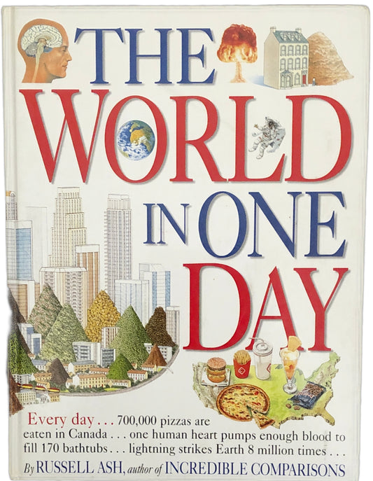 The World in One Day by Russell Ash