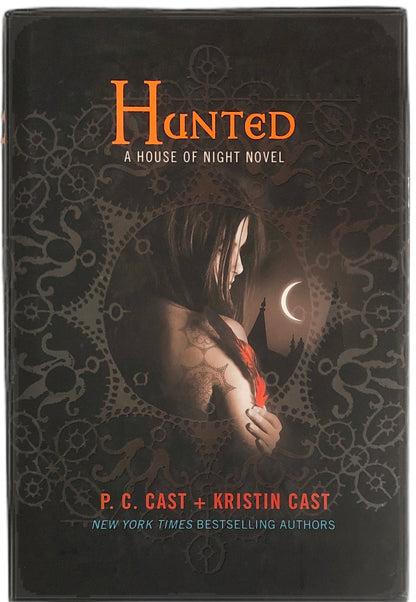 Hunted: House of Night Series, Book 5 by P.C. Cast and Kristin Cast