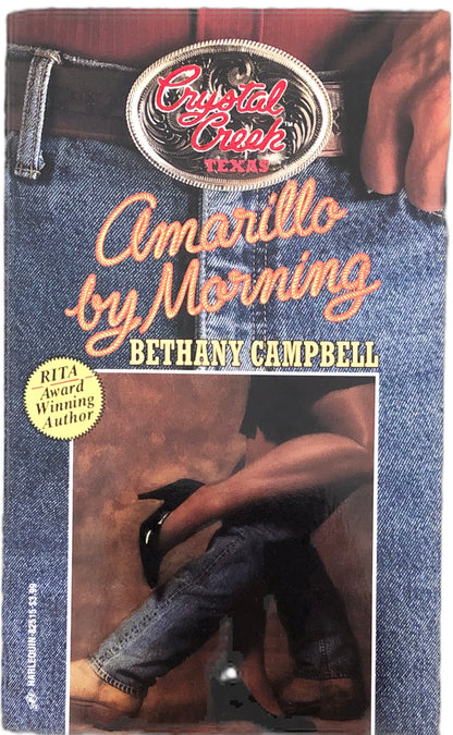 Amarillo by Morning (Crystal Creek) by Bethany Campbell