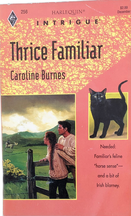 Thrice Familiar (Harlequin Intrigue, No 256) by Caroline Burnes