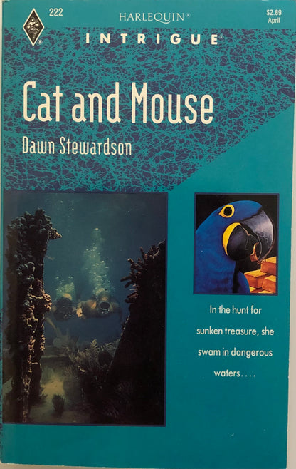 Cat and Mouse (Harlequin Intrigue, No 222) by Dawn Stewardson