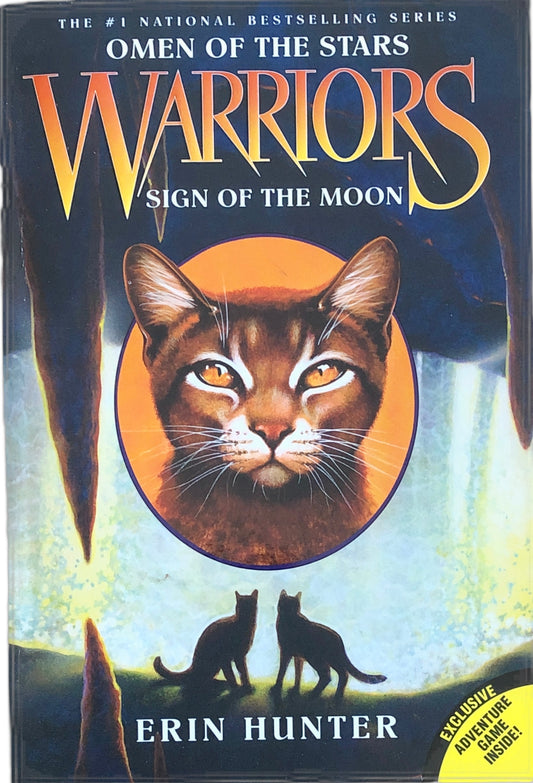 Warriors: Sign of the Moon (Omen of the Stars Book #4) by Erin Hunter