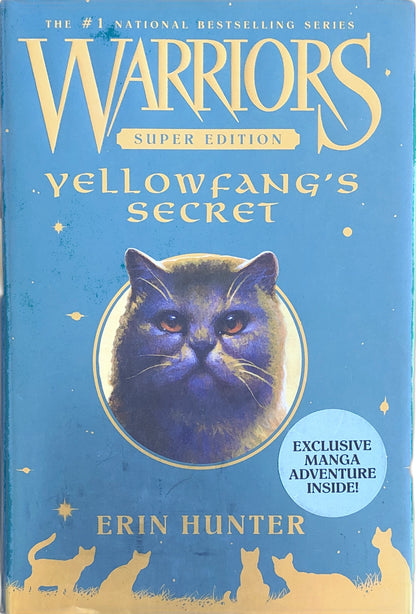Warriors: Yellowfang's Secret (Super Edition) by Erin Hunter