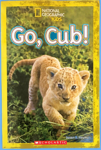 National Geographic Readers: Go, Cubs! by Susan B. Neuman