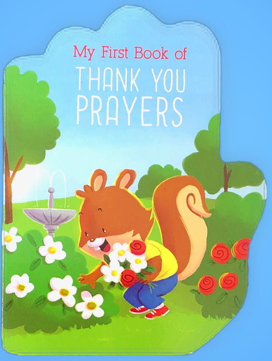 My First Book of Thank You Prayers