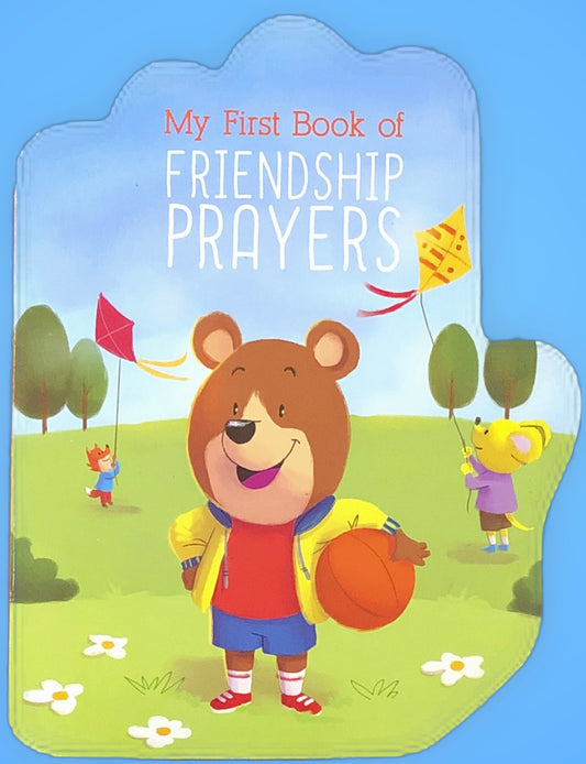 My First Book of Friendship Prayers
