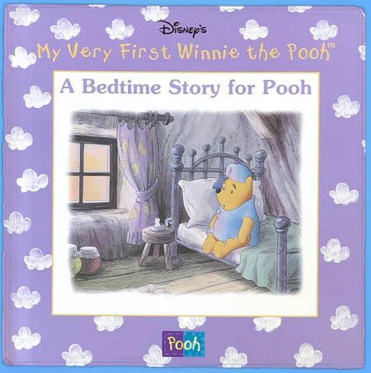 My Very First Winnie the Pooh: A Bedtime Story for Pooh